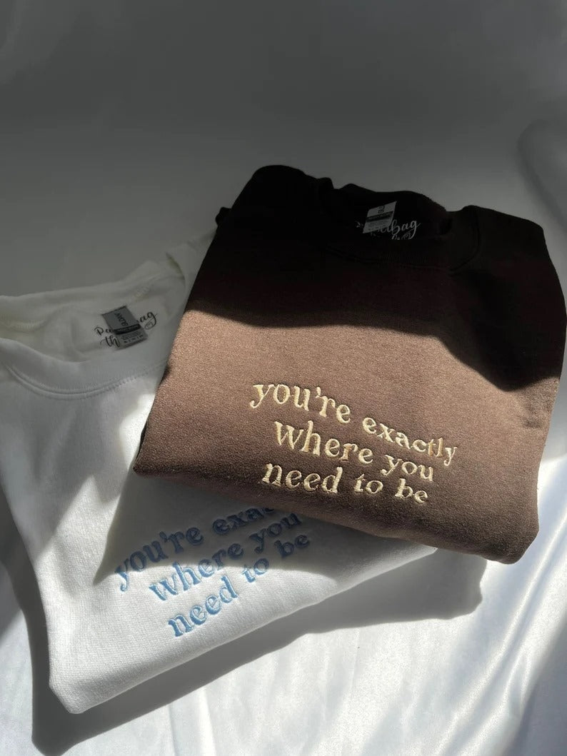 Positive affirmation embroidered
