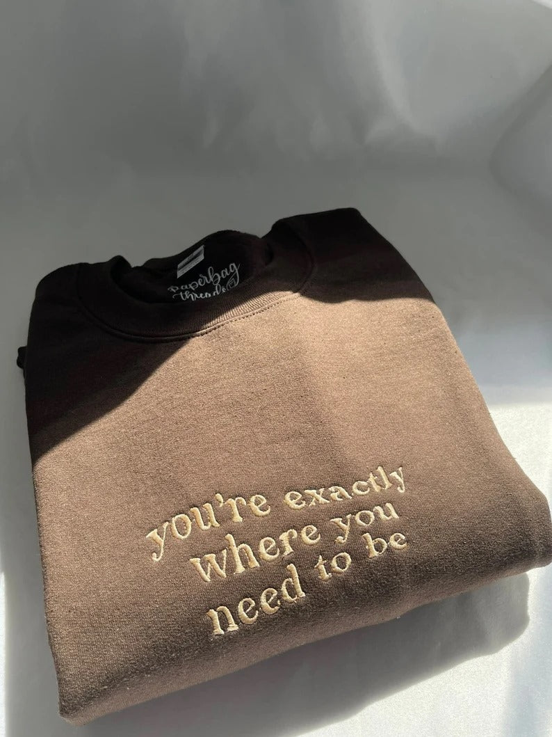 Positive affirmation embroidered