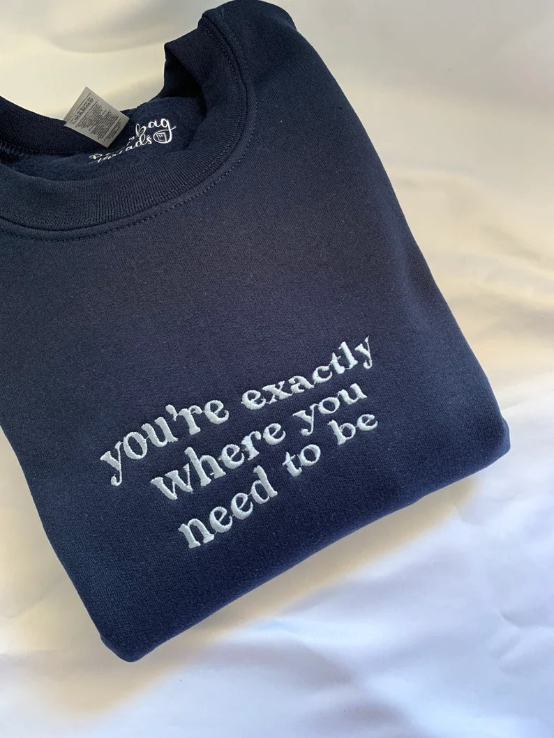Positive affirmation embroidered