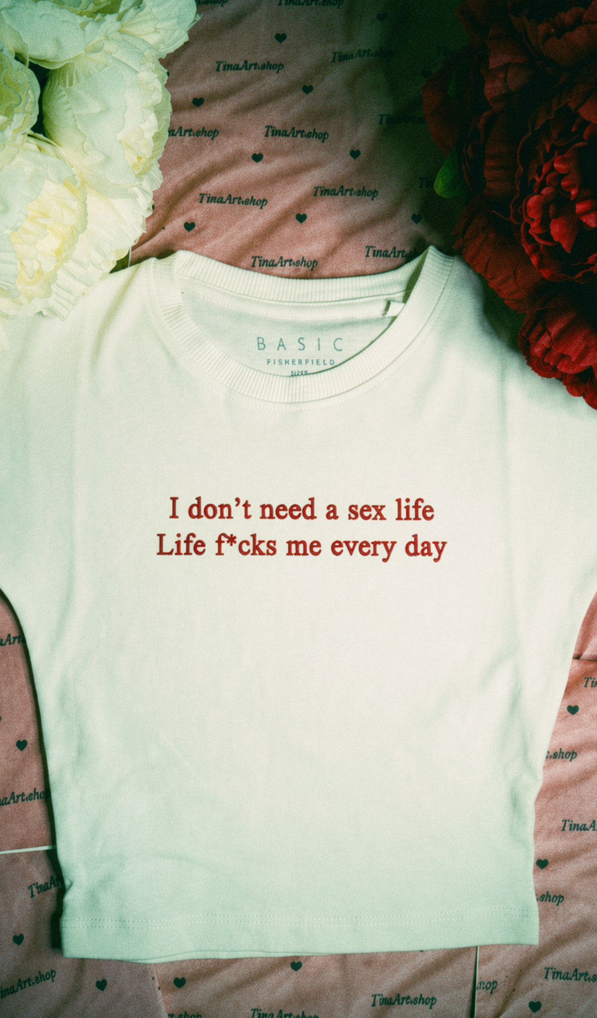 Tricou " I don't need a sex life.."